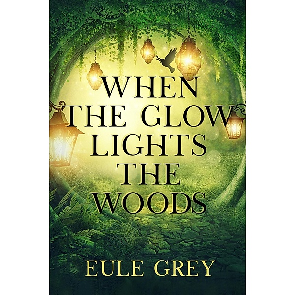 When the Glow Lights the Woods, Eule Grey