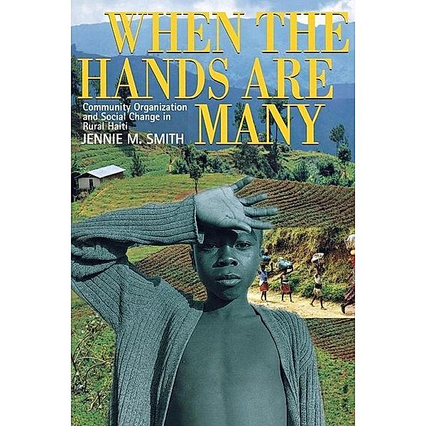 When the Hands Are Many, Jennie M. Smith