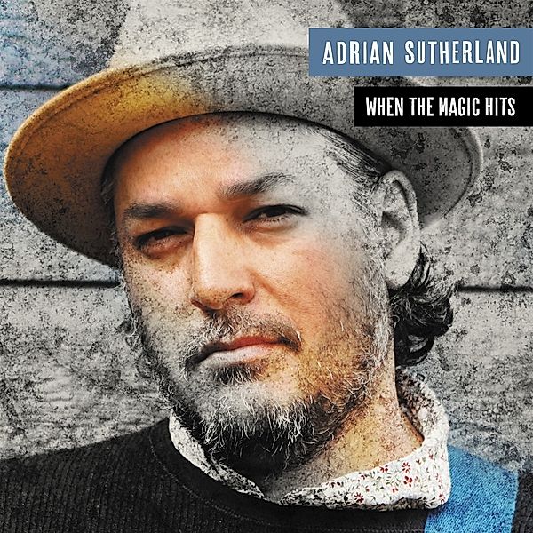 When The Magic Hits, Adrian Sutherland