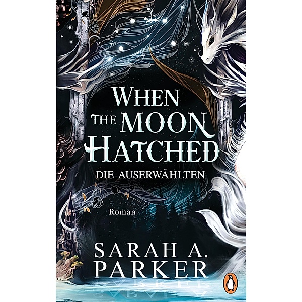 When The Moon Hatched, Sarah A. Parker