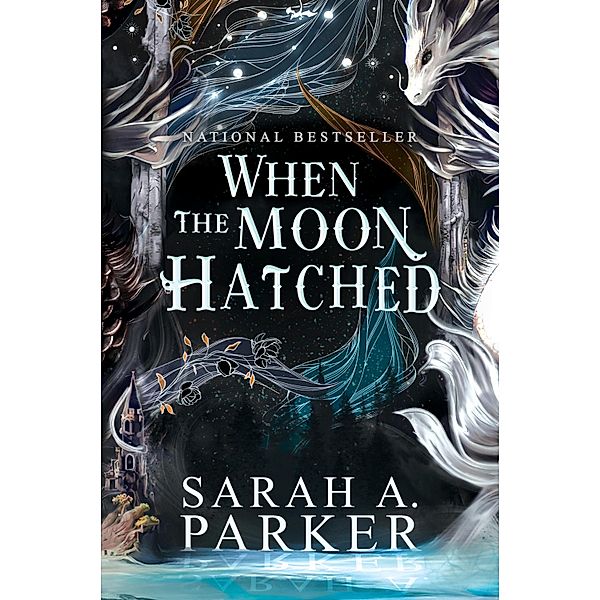 When the Moon Hatched / The Moonfall Series Bd.1, Sarah A. Parker