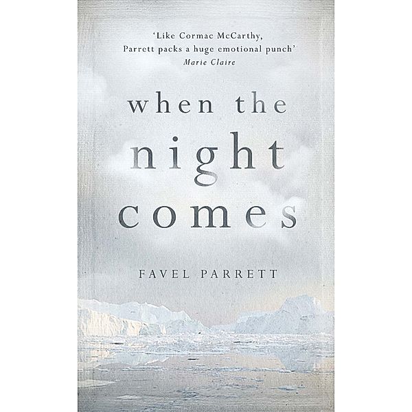 When the Night Comes, Favel Parrett