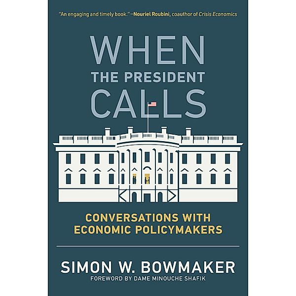 When the President Calls, Simon W. Bowmaker