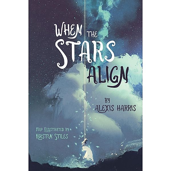 When the Stars Align, Alexis Harris