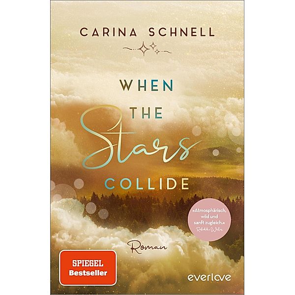 When the Stars Collide / Sommer in Kanada Bd.3, Carina Schnell