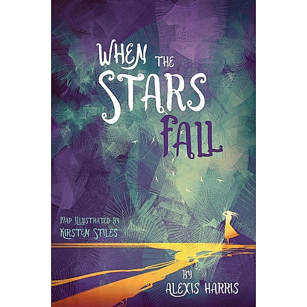 When the Stars Fall, Alexis Harris