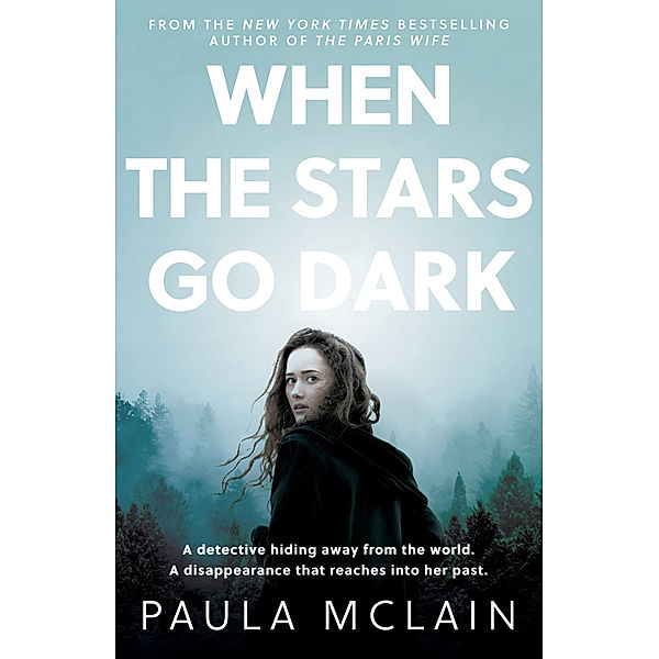 When the Stars Go Dark, Paula McLain