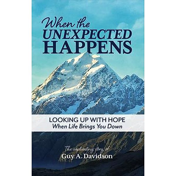 When the Unexpected Happens, Guy A Davidson, Martha Davidson