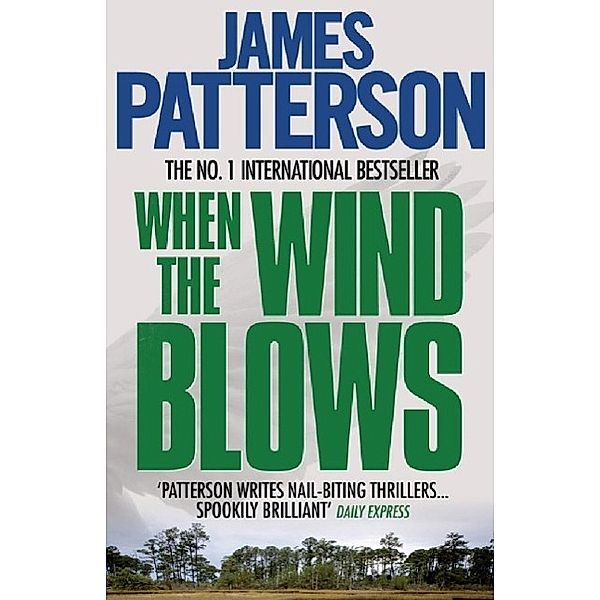 When the Wind Blows, James Patterson