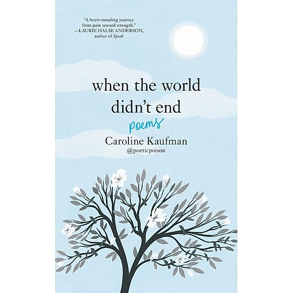 When the World Didn't End: Poems, Caroline Kaufman