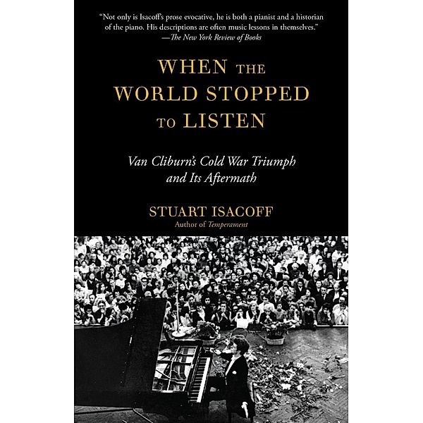 When the World Stopped to Listen, Stuart Isacoff