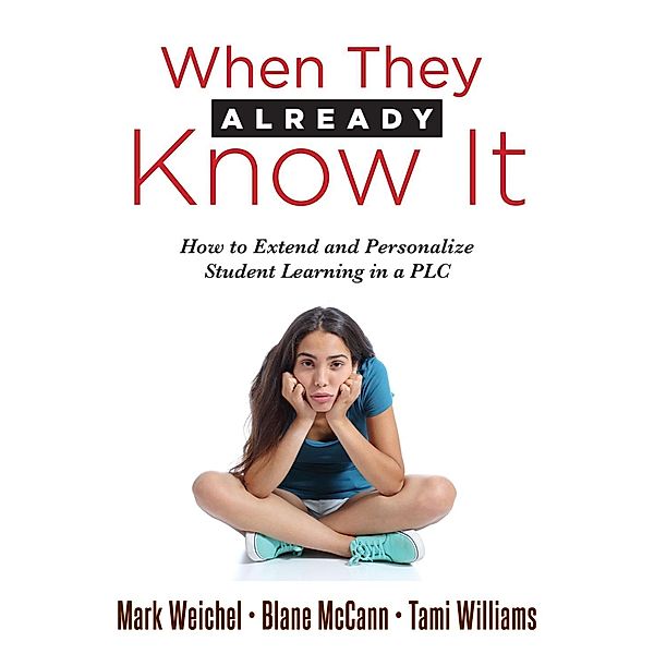 When They Already Know It, Mark Welchel, Blane McCann, Tami Williams