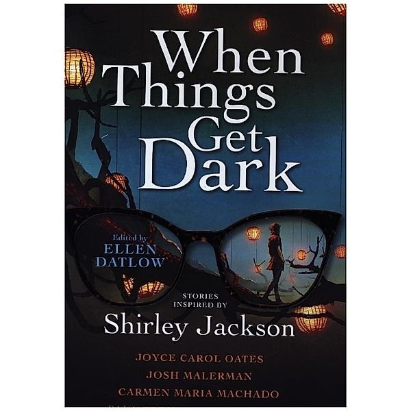 When Things Get Dark, Ellen Datlow, Joyce Carol Oates, Karen Heuler