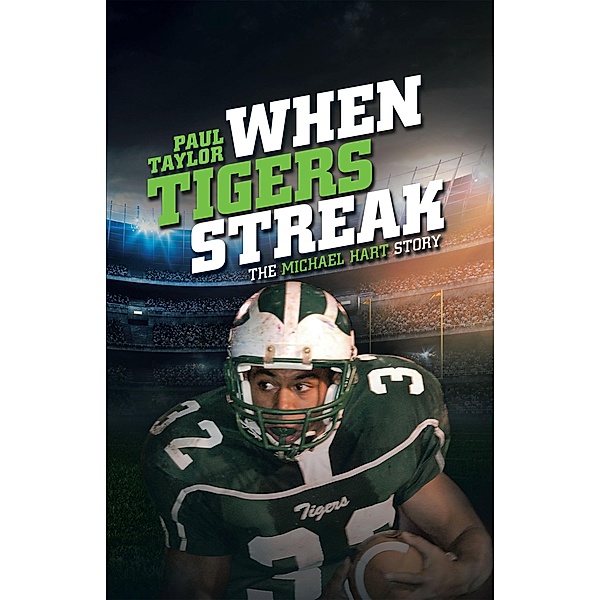 When Tigers Streak, Paul Taylor