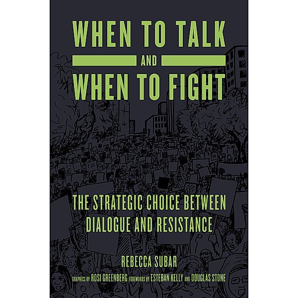 When to Talk and When to Fight / PM Press, Rebecca Subar