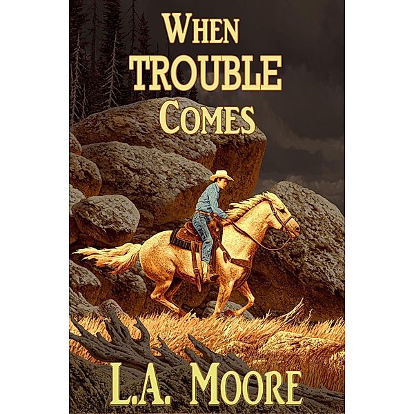 When Trouble Comes / Trouble, L. A. Moore