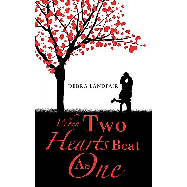 When Two Hearts Beat as One, Debra Landfair