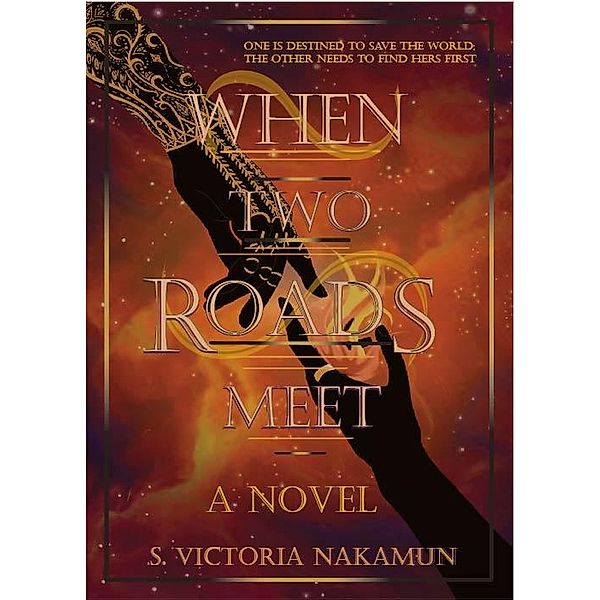 When Two Roads Meet (Cardinal Series, #1) / Cardinal Series, S. Victoria Nakamun