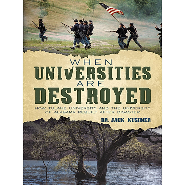 When Universities Are Destroyed, Dr. Jack Kushner