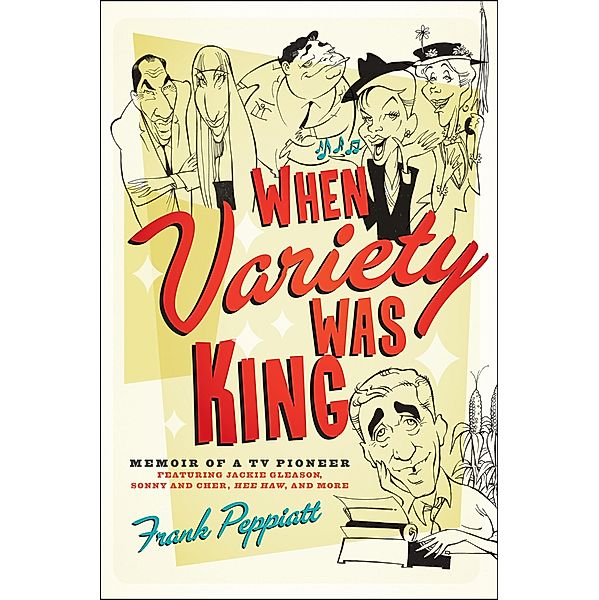 When Variety Was King, Frank Peppiatt