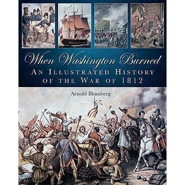 When Washington Burned, Arnold Blumberg