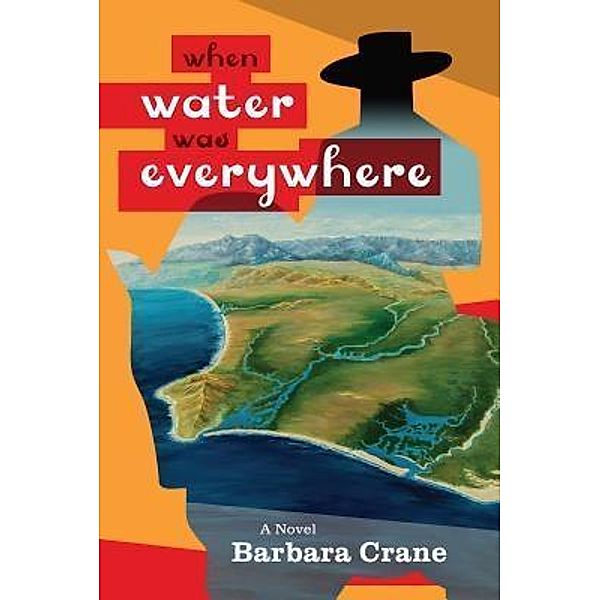 When Water Was Everywhere, Barbara Crane