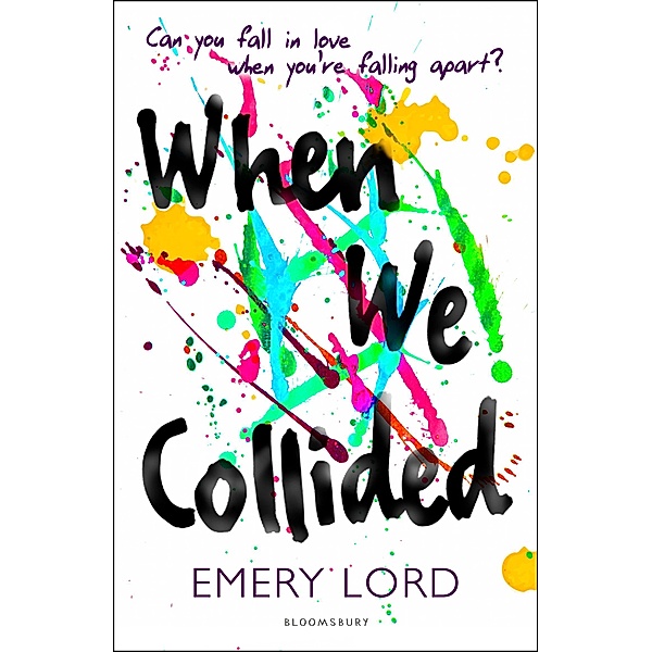 When We Collided, Emery Lord