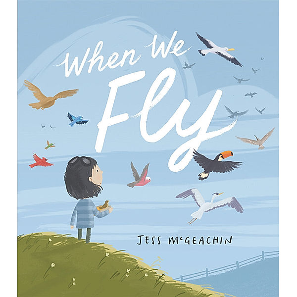 When We Fly, Jess McGeachin