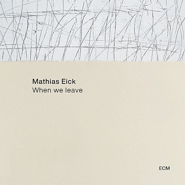 When We Leave (Vinyl), MATHIAS EIK