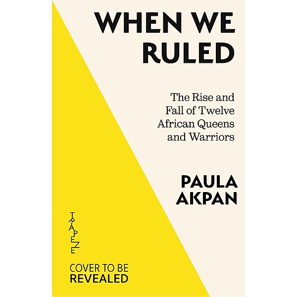 When We Ruled, Paula Akpan