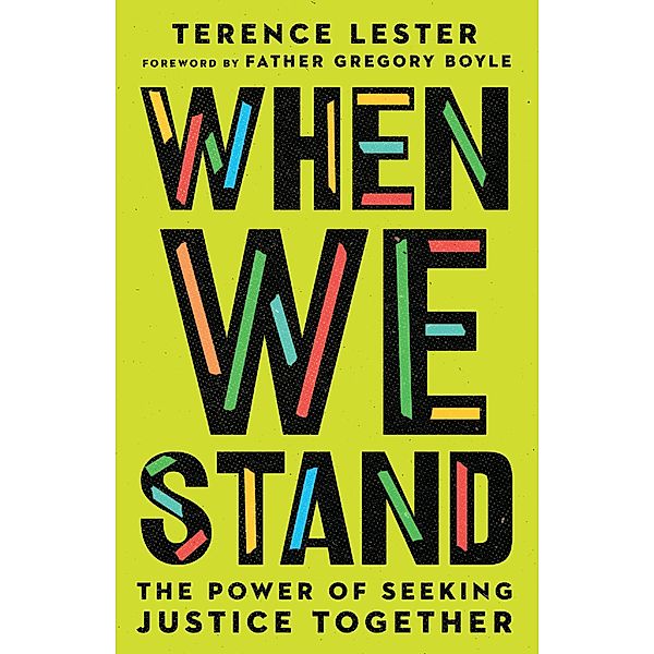 When We Stand, Terence Lester