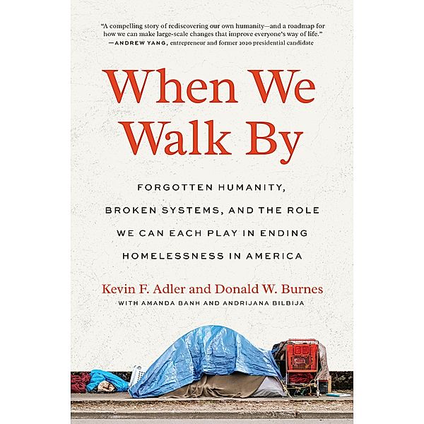 When We Walk By, Kevin F. Adler, Donald W. Burnes