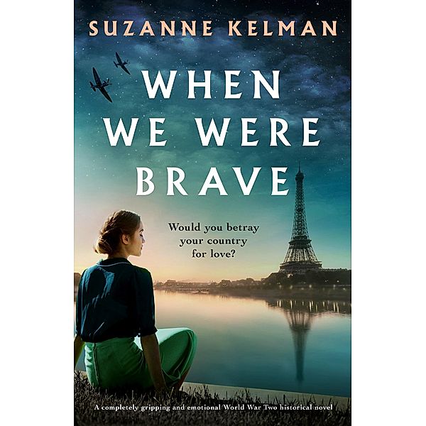 When We Were Brave, Suzanne Kelman