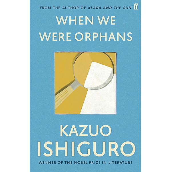 When We Were Orphans, Kazuo Ishiguro