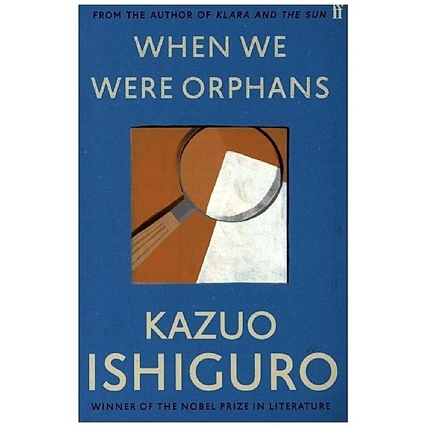 When We Were Orphans, Kazuo Ishiguro