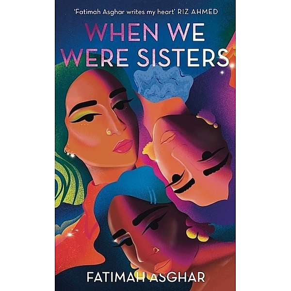 When We Were Sisters, Fatimah Asghar