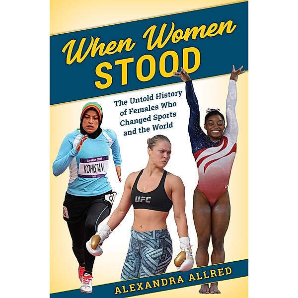 When Women Stood, Alexandra Allred