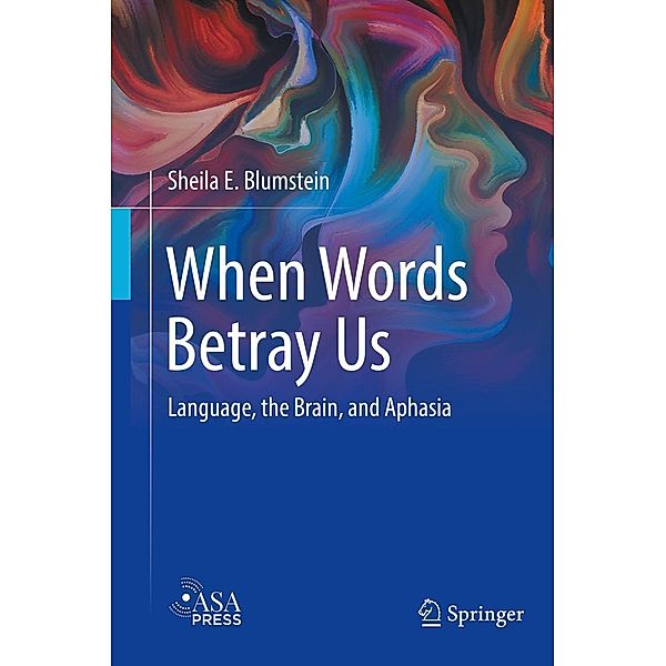 When Words Betray Us, Sheila E. Blumstein