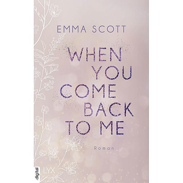When You Come Back to Me / Lost Boys Bd.2, Emma Scott