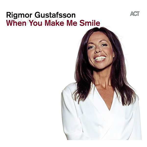 When You Make Me Smile, Rigmor Gustafsson
