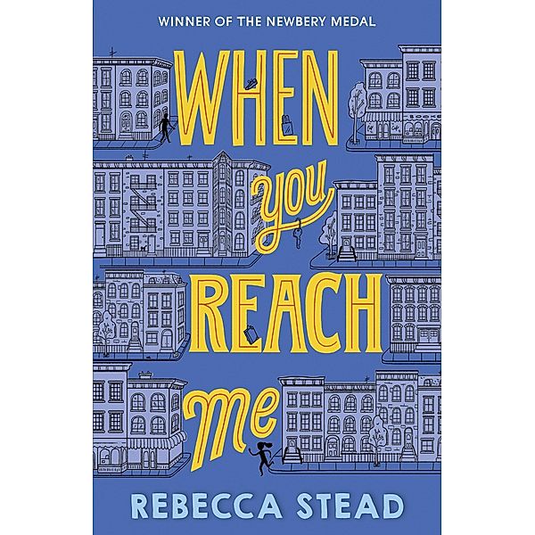 When You Reach Me, Rebecca Stead