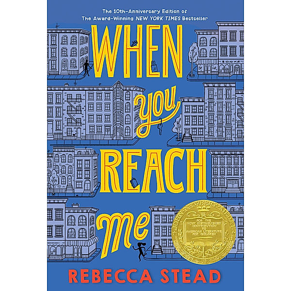 When You Reach Me, Rebecca Stead