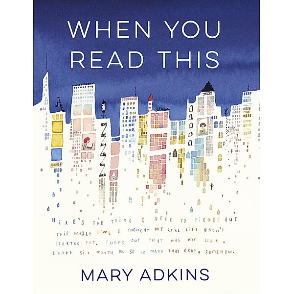When You Read This, Mary Adkins