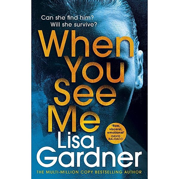 When You See Me, Lisa Gardner