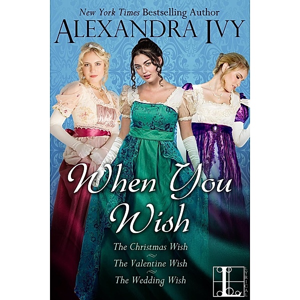 When You Wish (bundle set), Alexandra Ivy