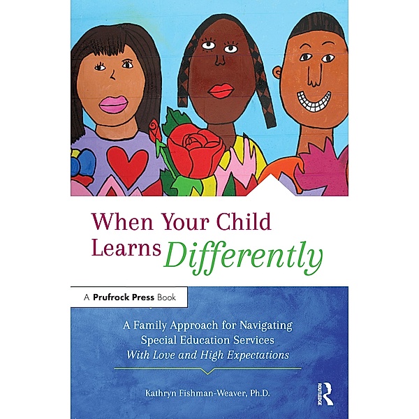 When Your Child Learns Differently, Kathryn Fishman-Weaver