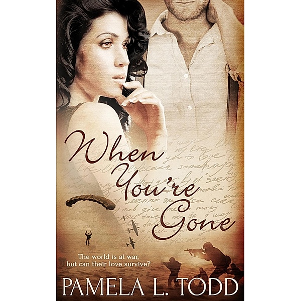 When You're Gone, Pamela L. Todd