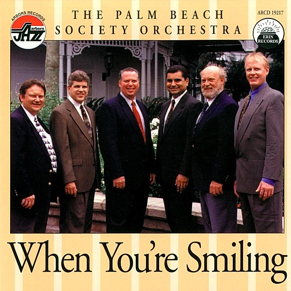 When You'Re Smiling, The Palm Beach Society Orchestra