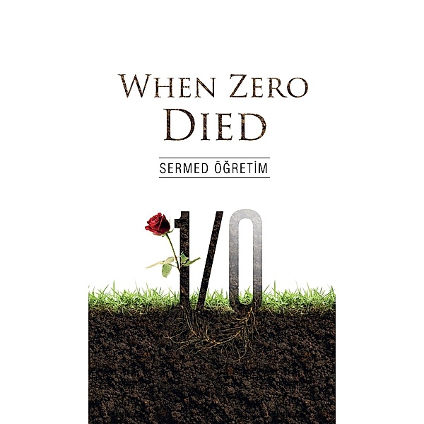 When Zero Died, Sermed Ogretim
