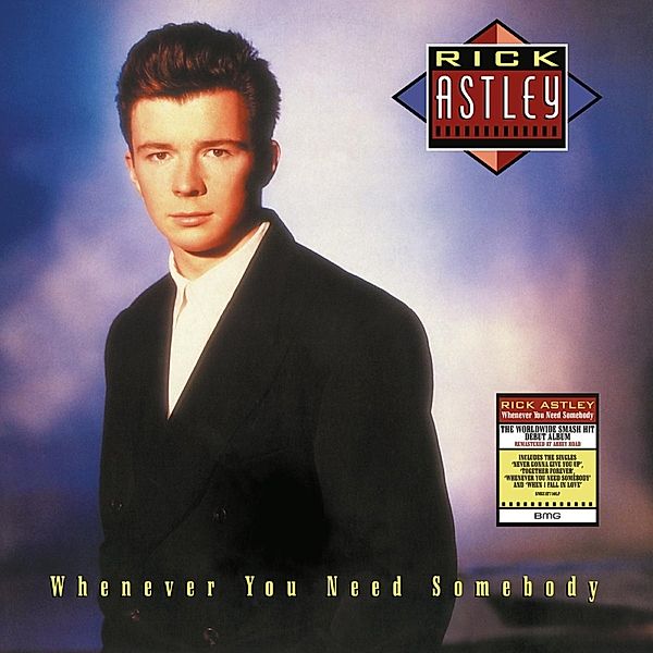 Whenever You Need Somebody(2022 Remaster) (Vinyl), Rick Astley